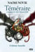Téméraire - La ligue des dragons - tome 9 L'ultime bataille