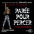 Parée pour percer