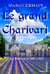 Le grand Charivari - La Provence de 1580 à 1627