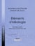 Éléments d'idéologie - Première partie - Idéologie proprement dite