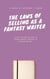 The Laws of Selling as a Fantasy Writer: A Girls Guide on How to Make a $200 a Month as Fantasy Writer