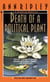 Death of a Political Plant - A Gardening Mystery