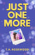 Just One More