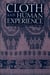 Cloth and Human Experience