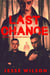 Last Chance - Kingdom Chronicles, #8