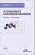 La communauté économique maghrébine - Une oeuvre à construire