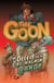 The Goon (2019-) Vol. 2: DECEIT OF A CRO-MAGNON DANDY: The Deceit of a Cro-Magnon Dandy