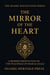 The Mirror of the Heart - The Islamic Reflection Series, #1