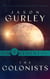 The Colonists - The Movement Trilogy, #2
