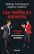 Les meilleurs ennemis - Les coulisses de la primaire socialiste