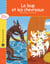 Le loup et les chevreaux - version enrichie