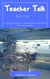 Teacher Talk: A Collection of Magazine Articles for Teachers (Book 1) - Teacher Talk, #1