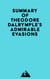 Summary of Theodore Dalrymple's Admirable Evasions