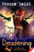 The Deadening - The Sisters of Spirits Trilogy, #3