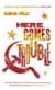 Here Comes Trouble - Shortlisted for the Bollinger Everyman Wodehouse Prize for Comic Fiction