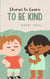 Stories to Learn to Be Kind - Boys and Girls, #1