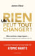 Un rien peut tout changer