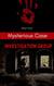 Mysterious Case Investigation Group