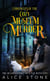 Chronicles of the Cozy Museum Murder: The Misadventures of a Cat Detective - The Misadventures of a Cat Detective, #3
