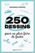 250 dessins pour ne plus faire de fautes