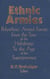Ethnic Armies - Polyethnic Armed Forces from the Time of the Habsburgs to the Age of the Superpowers