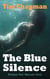 The Blue Silence - A Sean McKinney Novel, #2