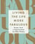 Living the Life More Fabulous - Beauty, Style and Empowerment for Older Women