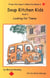 Soup Kitchen Kids: Book 2