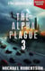 The Alpha Plague 3 (PORTUGUÊS EUROPEU) - The Alpha Plague (EDIÇÃO EM PORTUGUÊS EUROPEU) - A Série Completa, #3
