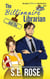 The Billionaire and the Librarian - Once Upon a Billionaire Rom-Com