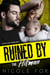 Ruined by the Hitman: A Mafia Romance - A Killer's Vessel Romance, #2