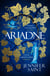 Ariadne - Discover the smash-hit mythical bestseller from the No. 1 Sunday Times bestseller