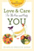 Love and Care for the One and Only You - 52 Inspirations