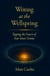 Writing at the Wellspring: Tapping the Source of Your Inner Genius
