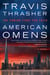 American Omens - The Coming Fight for Faith: A Novel