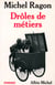 Drôles de métiers