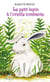 Le petit lapin à l’oreille tombante