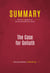 Summary: The Case for Goliath - Review and Analysis of Michael Mandelbaum's Book