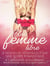Une femme libre - 8 nouvelles sensuelles pour une soirée romantique