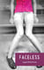 Faceless - The Anonymous Chronicles