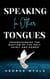 Speaking in Other Tongues