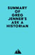 Summary of Greg Jenner's Ask A Historian