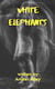 White Elephants