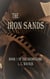 The Iron Sands - The Snowglobe, #1