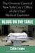 Blood On The Table - The Greatest Cases of New York City's Office of the Chief Medical Examiner