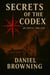 Secrets of the Codex - Ethan Grayson Series, #1