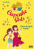 Cupcake Girls - tome 13 Quoi de neuf, Katie ?