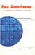 Pax Americana - De l'hégémonie au leadership économique