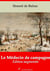 Le Médecin de campagne – suivi d'annexes - Nouvelle édition 2019