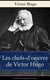 Les chefs-d'oeuvre de Victor Hugo (L'édition intégrale de 9 titres) - Les Orientales + Notre-Dame de Paris + Claude Gueux + Napoléon le petit + Les Contemplations + Les Misérables + Les Travailleurs de la mer + L'Homme qui rit  + Quatre-vingt-treize
